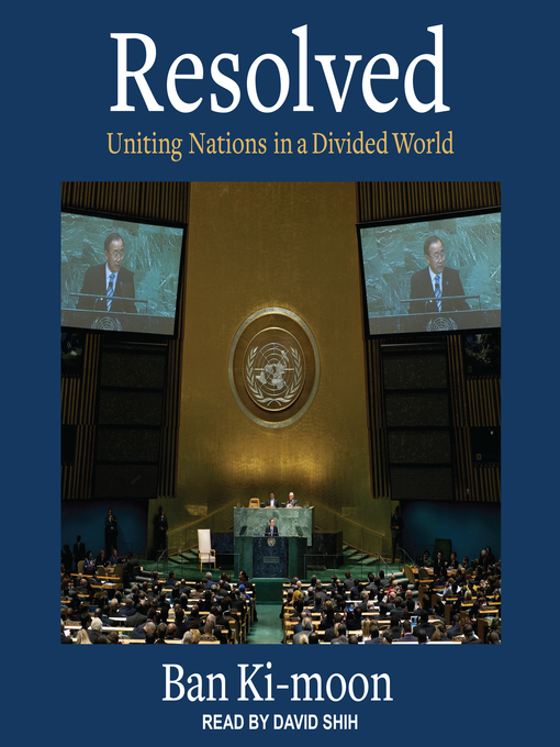 Title details for Resolved by Ban Ki-moon - Available